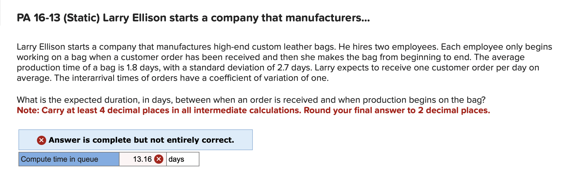  PA 16-13(Static) Larry Ellison starts a company that manufacturers... Larry Ellison