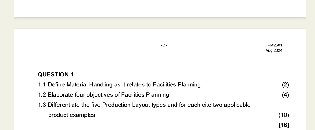  -2- FPM2601 Aug 2024 QUESTION 1 1.1 Define Material Handling as