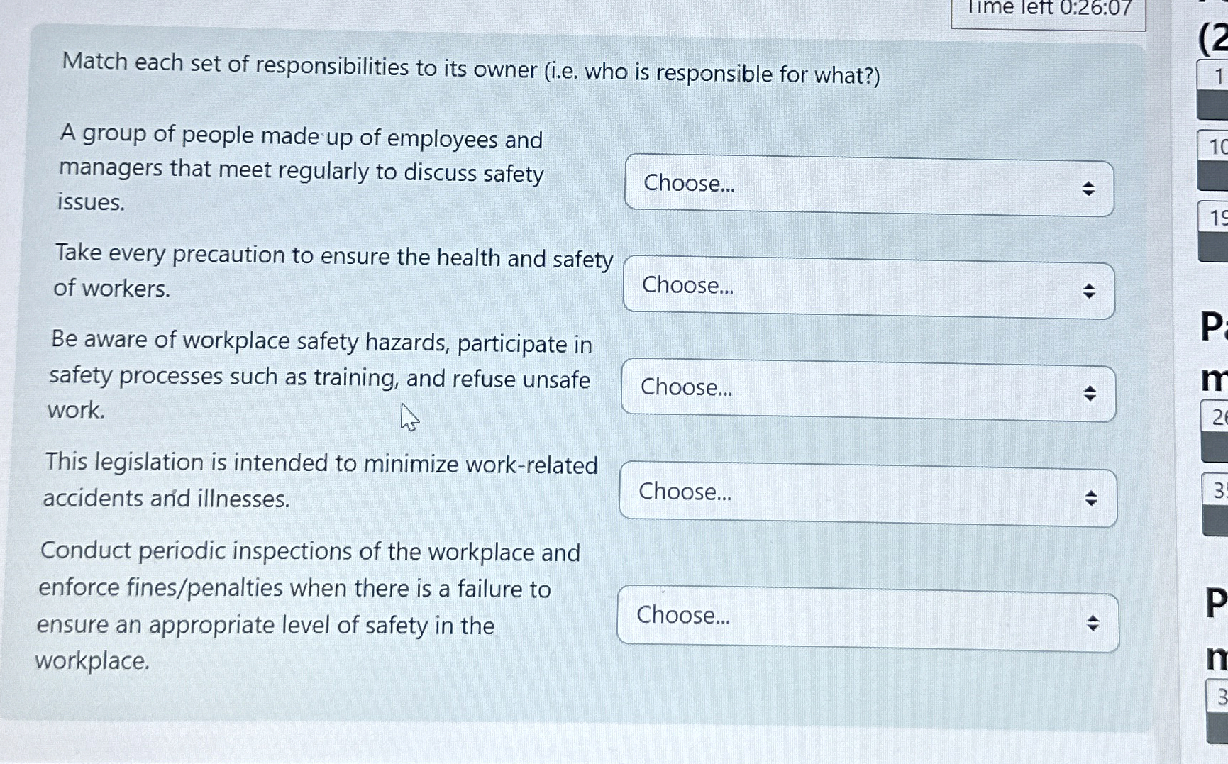  11me left 0:26:07 Match each set of responsibilities to its owner
