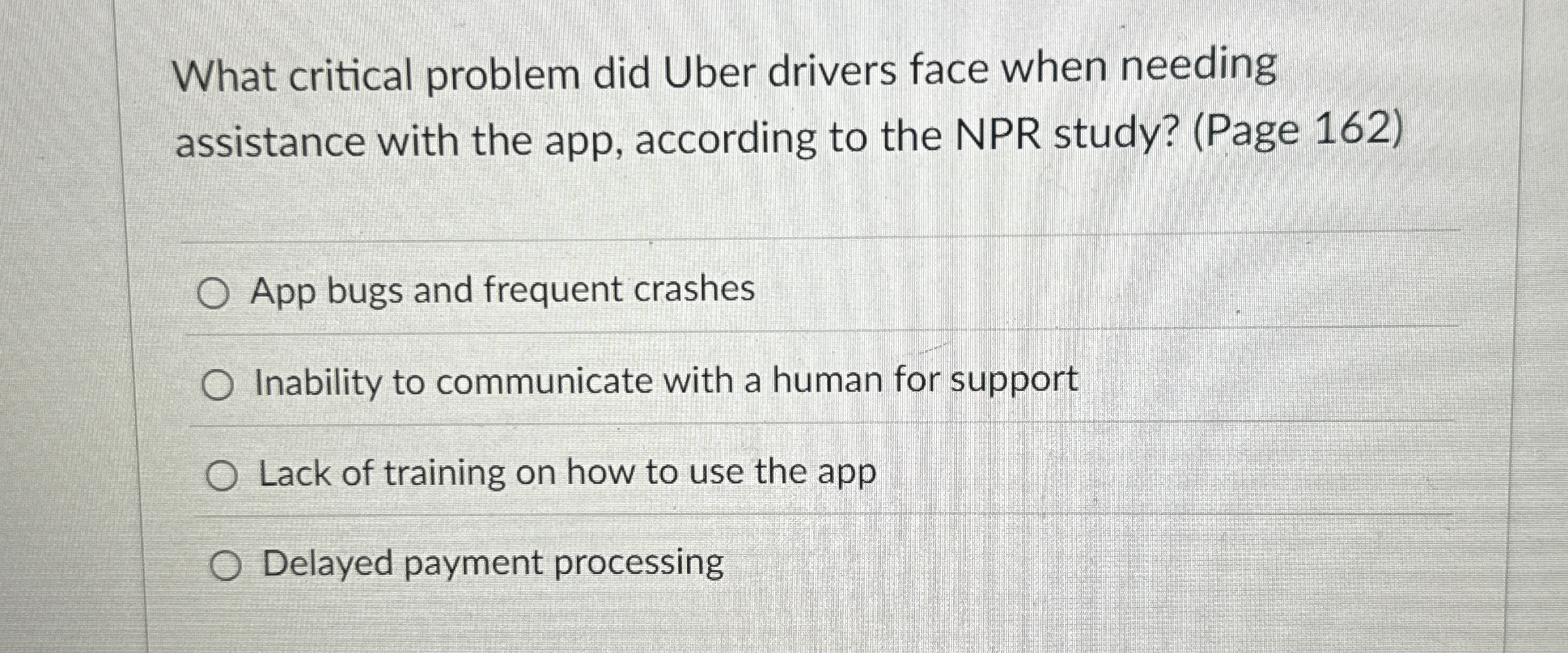  What critical problem did Uber drivers face when needing assistance with