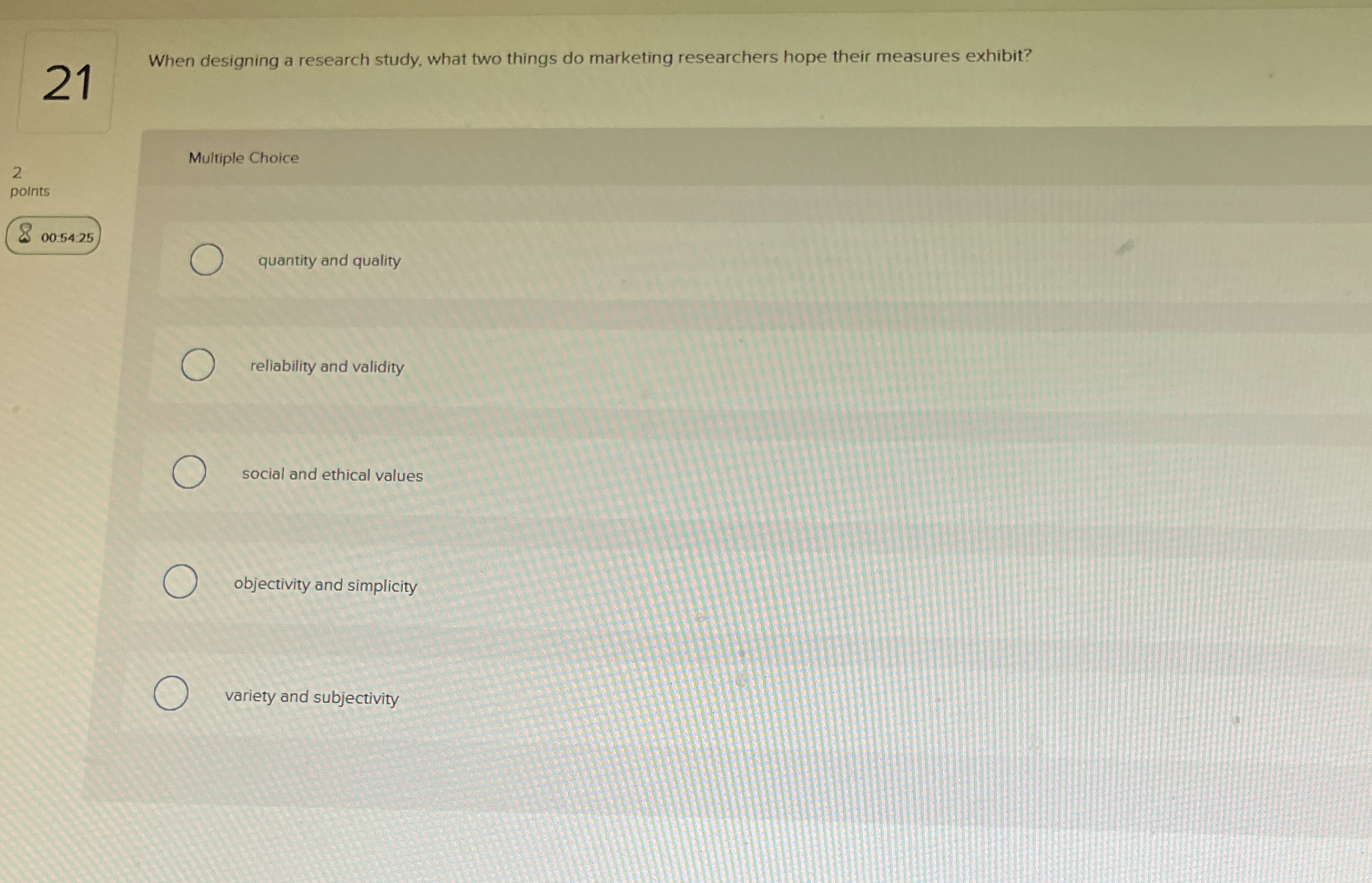  When designing a research study, what two things do marketing researchers