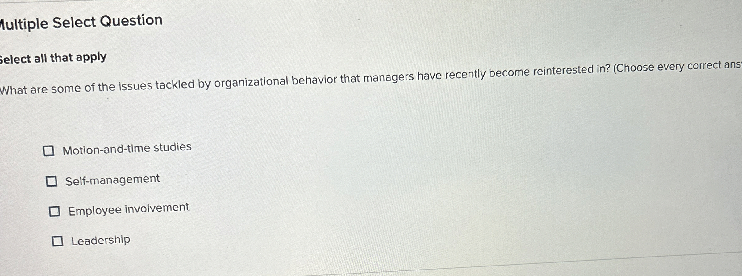  Multiple Select Question elect all that apply What are some of