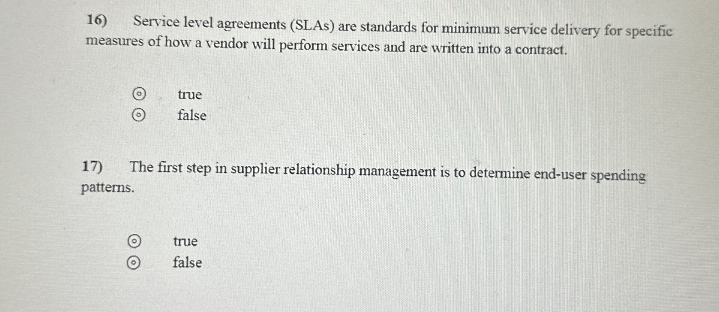  Service level agreements (SLAs) are standards for minimum service delivery for