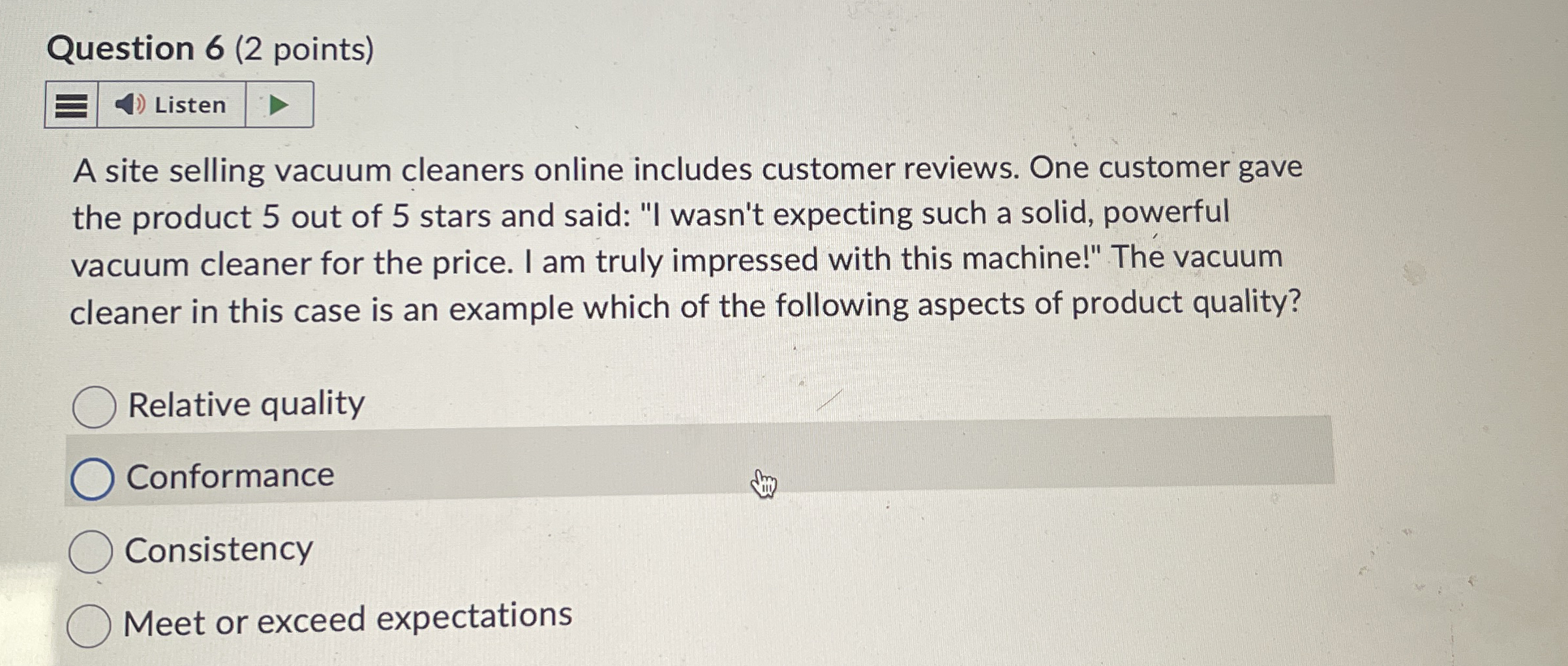  Question 6(2 points) A site selling vacuum cleaners online includes customer