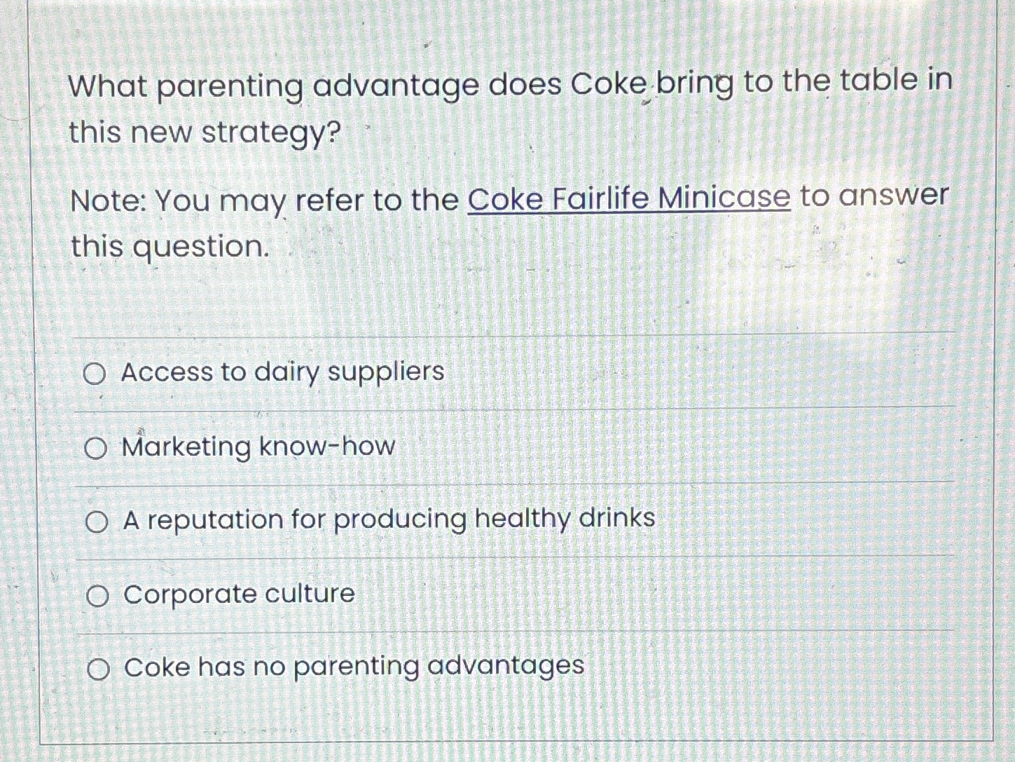  What parenting advantage does Coke bring to the table in this