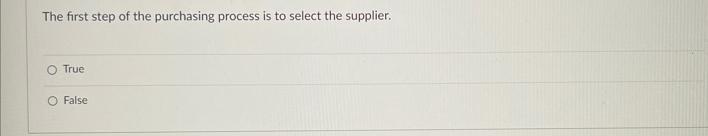  The first step of the purchasing process is to select the