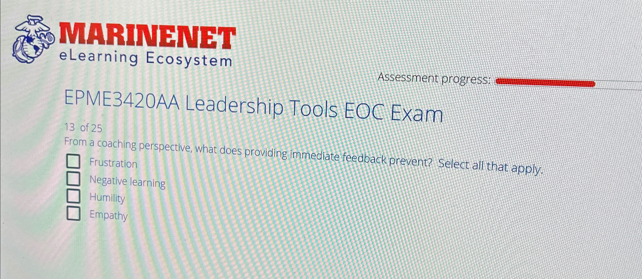  C MARINENET eLearning Ecosystem Assessment progress: EPME3420AA Leadership Tools EOC Exam