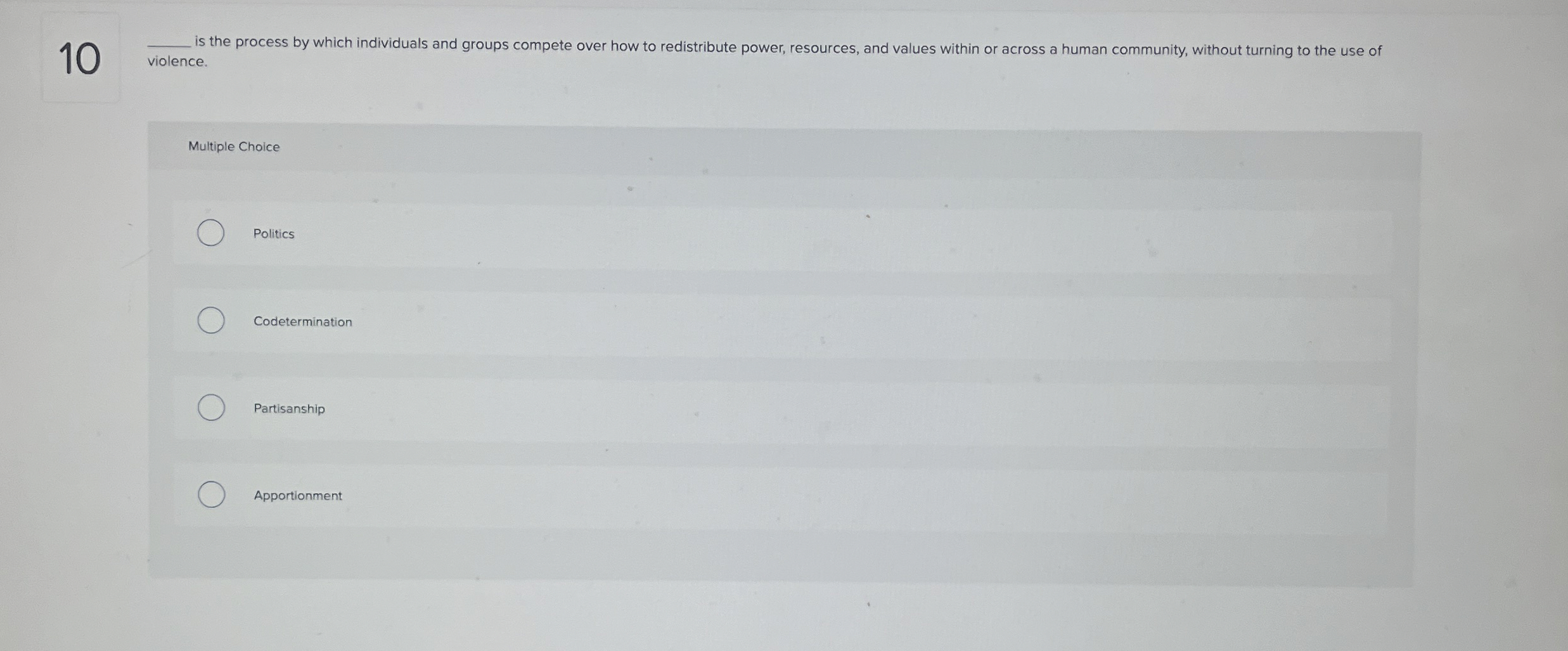  10 q, is the process by which individuals and groups compete