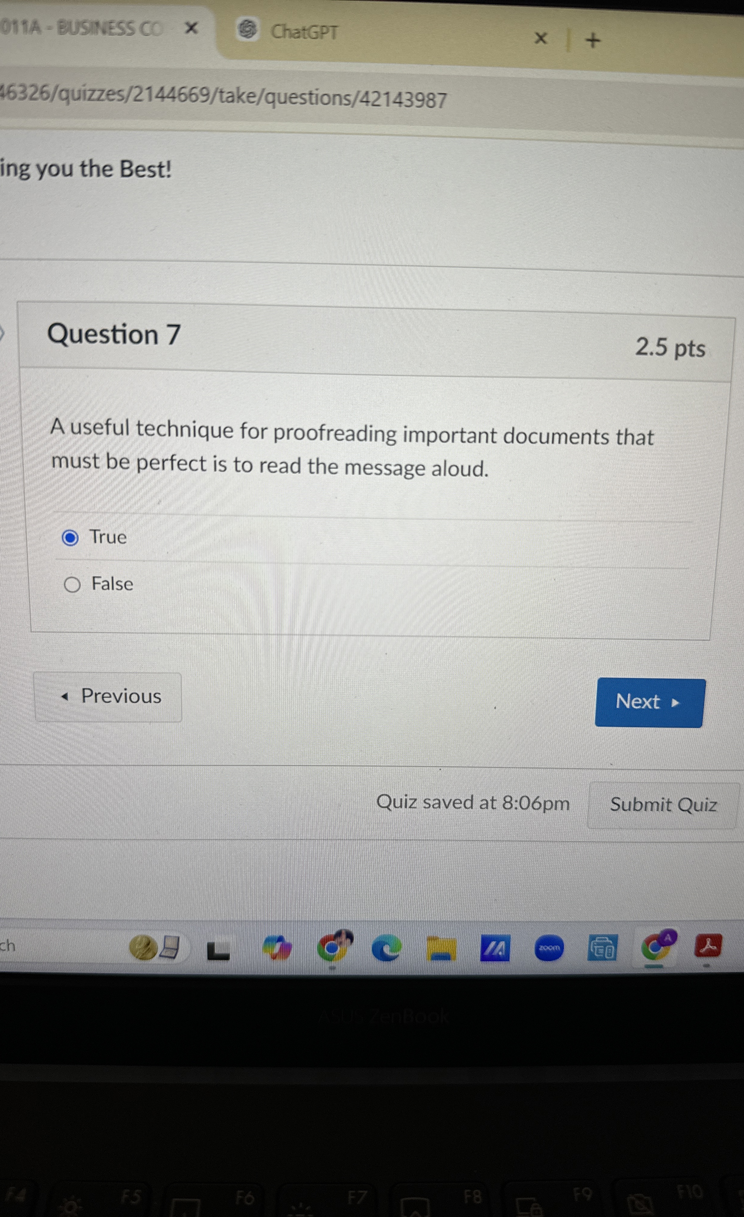  Question 7 A useful technique for proofreading important documents that must