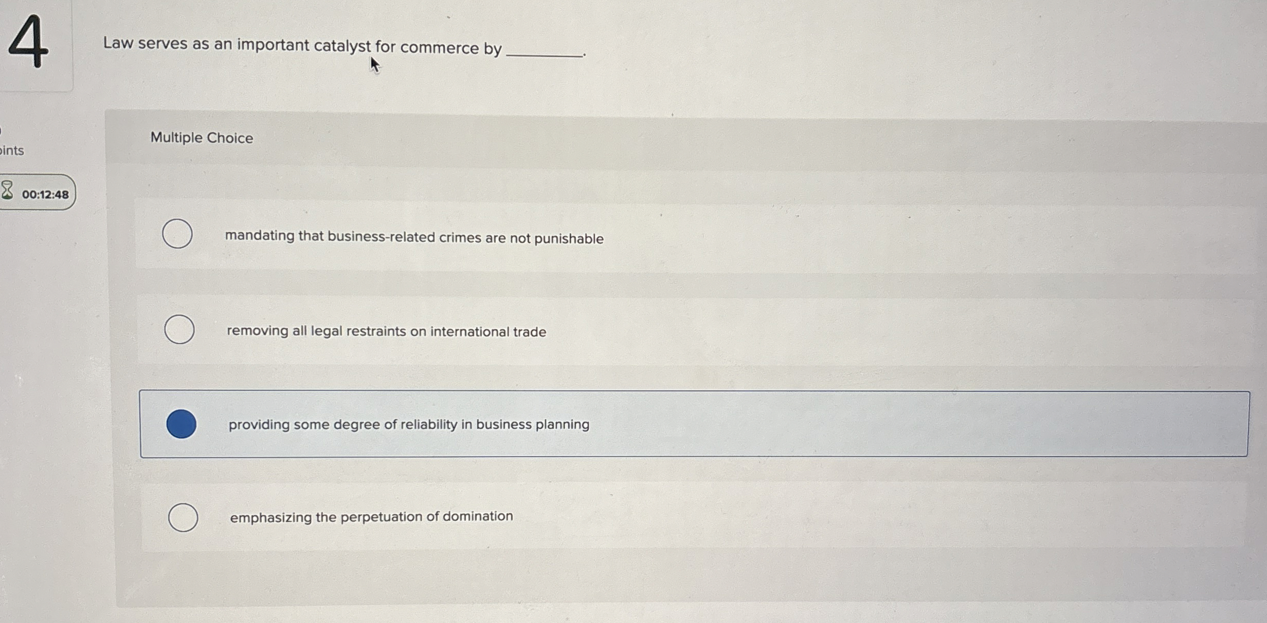  4 Law serves as an important catalyst for commerce by Multiple