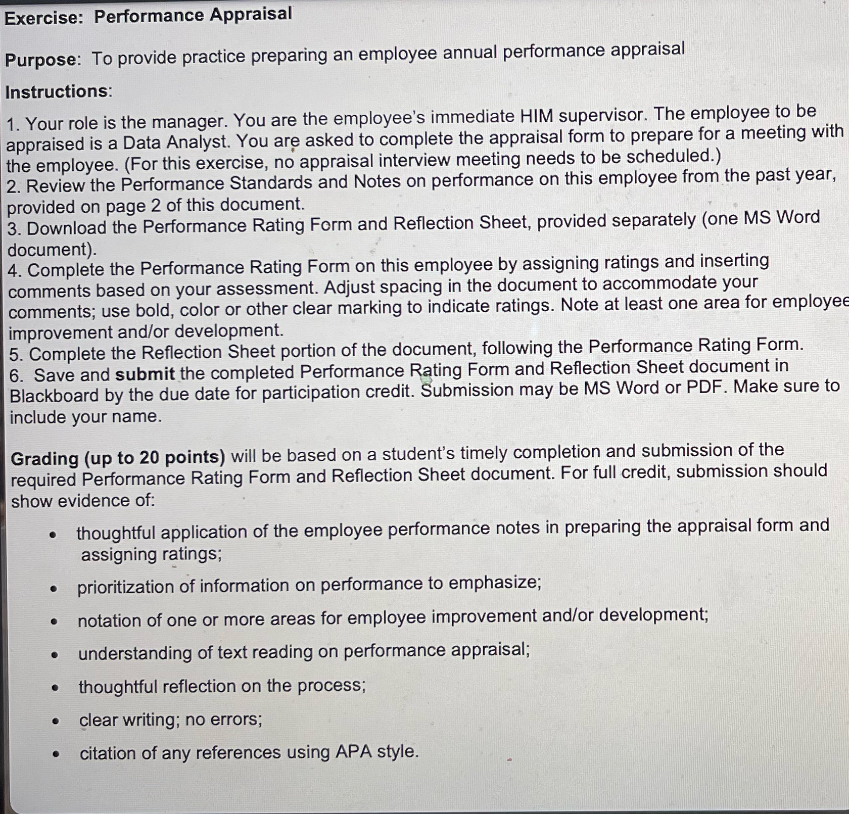  Exercise: Performance Appraisal Purpose: To provide practice preparing an employee annual