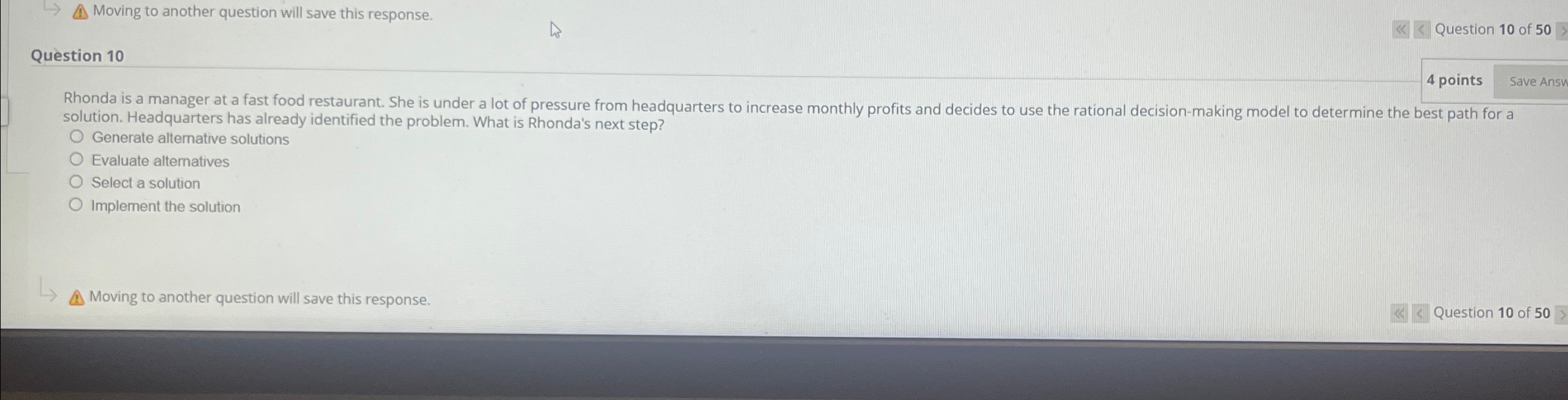  Moving to another question will save this response. Question 10 of