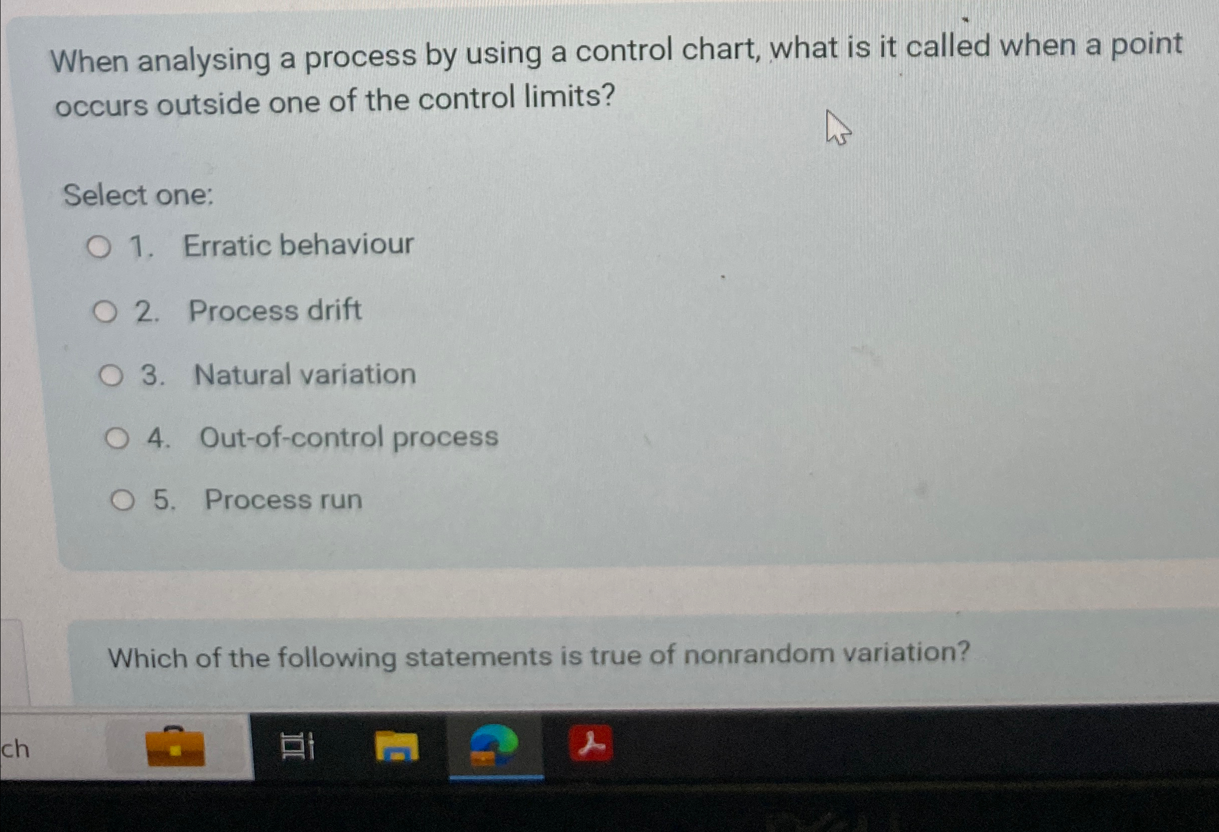  When analysing a process by using a control chart, what is