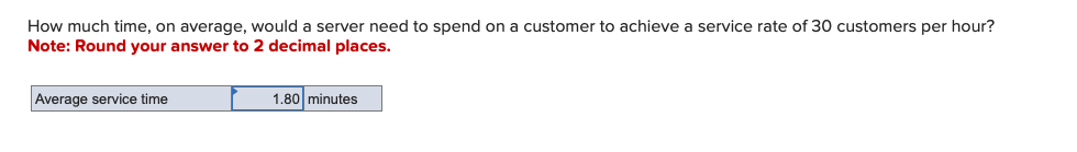  How much time, on average, would a server need to spend