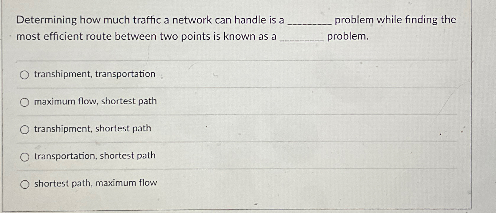  Determining how much traffic a network can handle is a problem