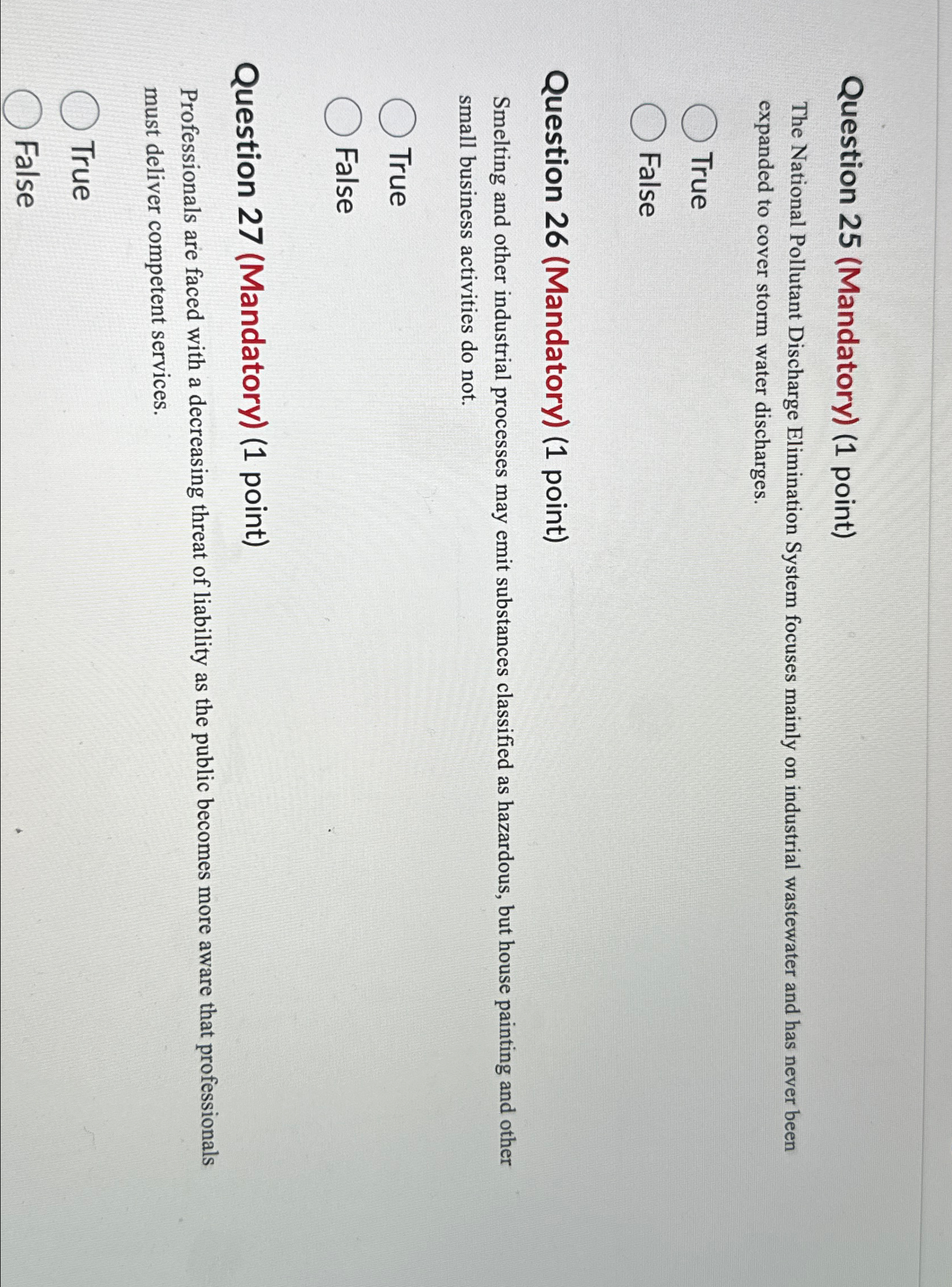  Question 25(Mandatory)(1 point) The National Pollutant Discharge Elimination System focuses mainly