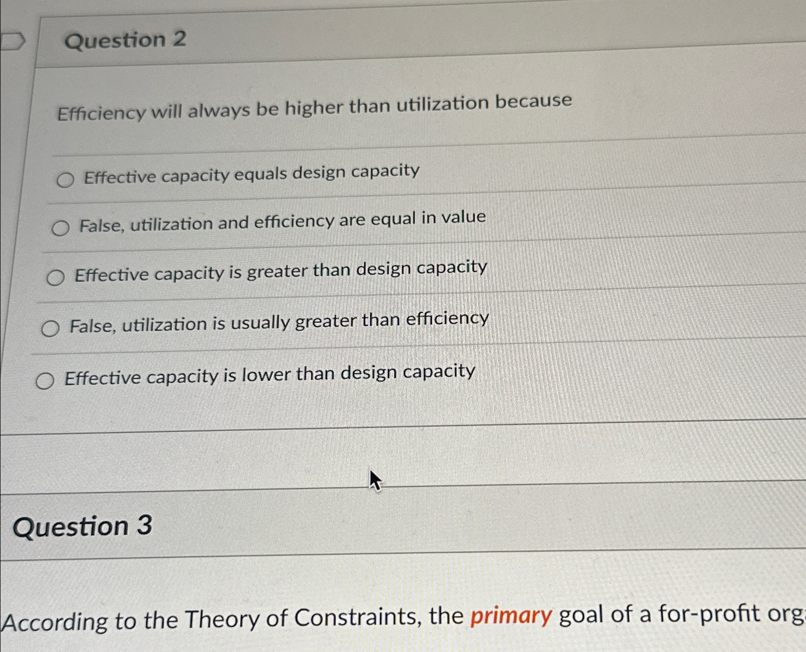  Question 2 Efficiency will always be higher than utilization because q,