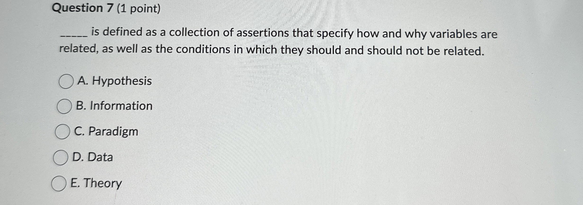  Question 7(1 point) is defined as a collection of assertions that