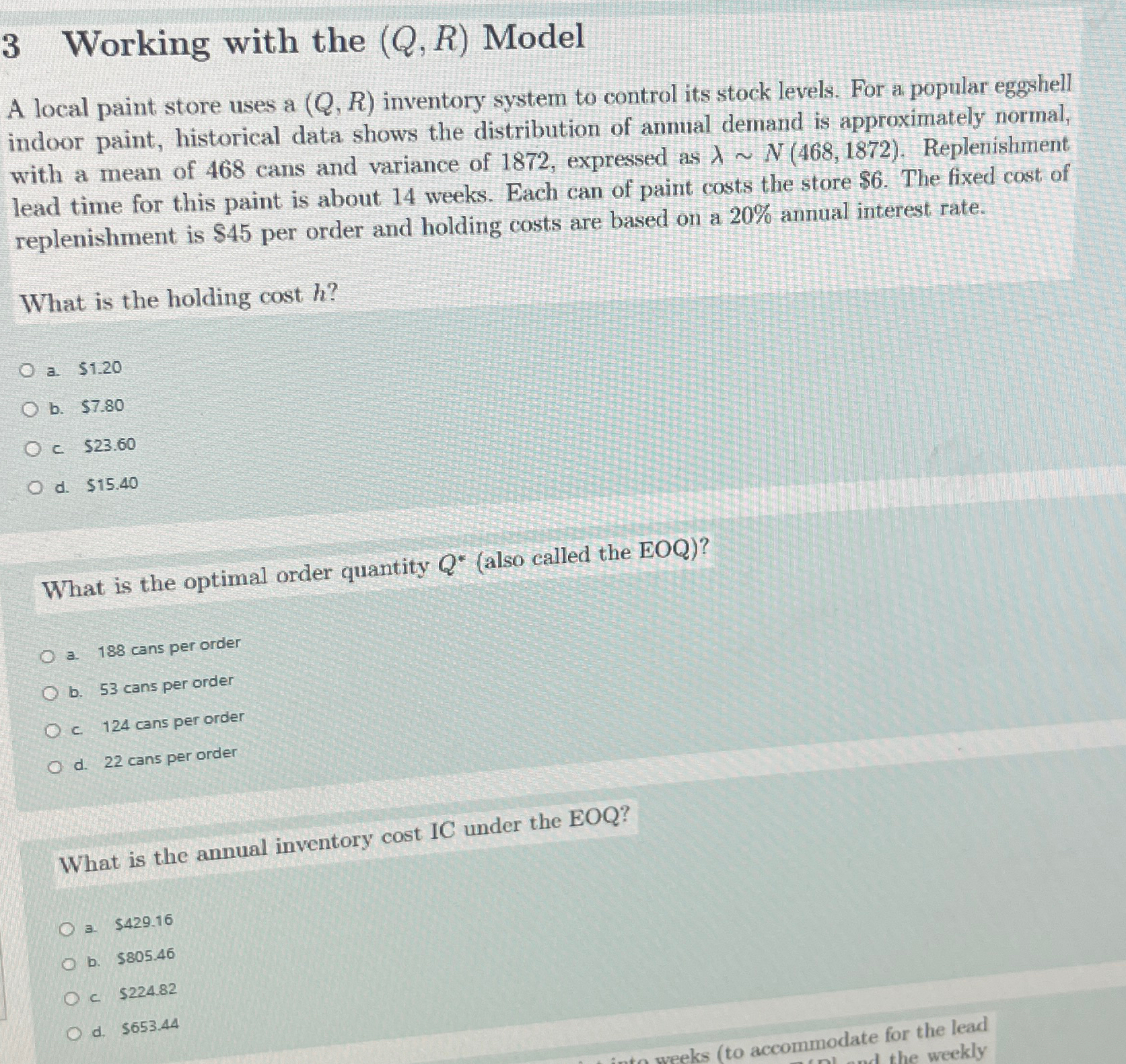  3 Working with the (Q,R) Model A local paint store uses
