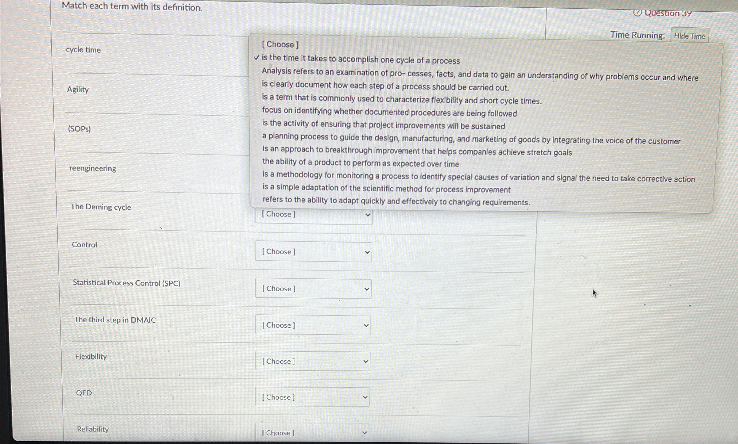  Match each term with its definition. Question 34 Time Running: Hide