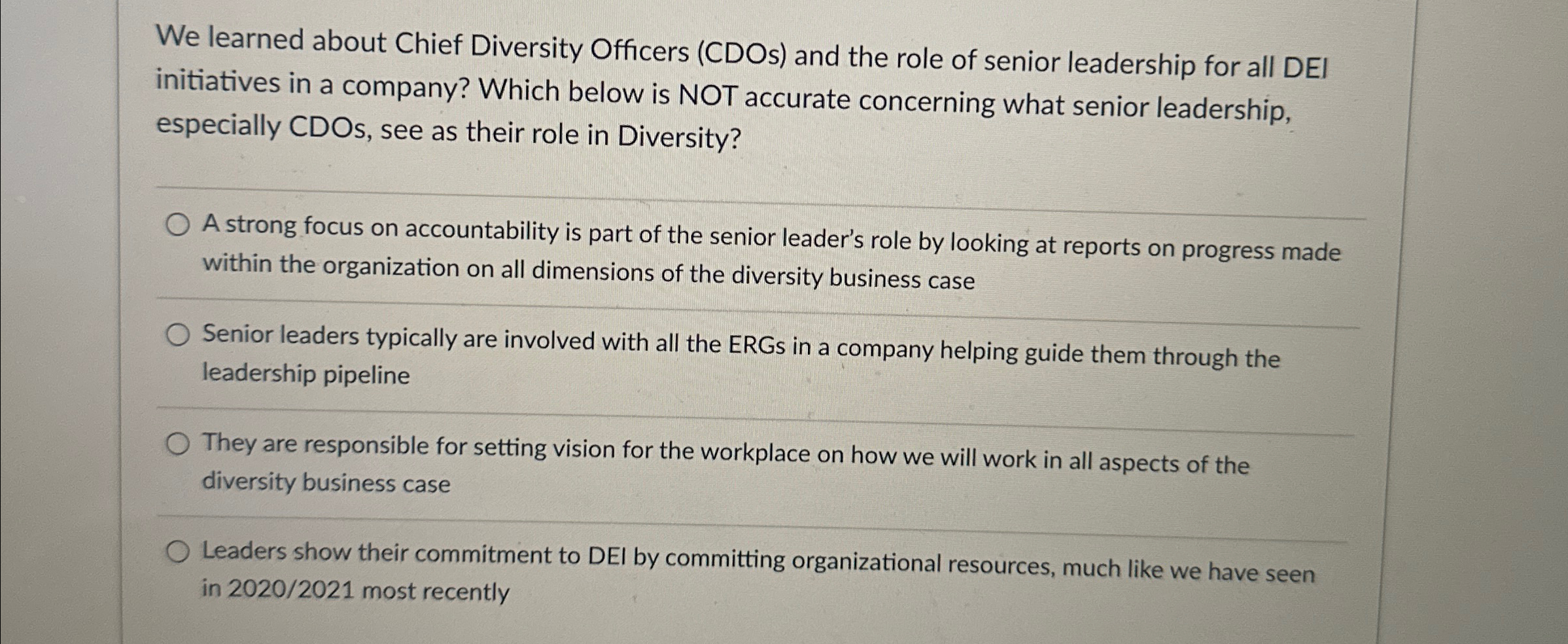  We learned about Chief Diversity Officers (CDOs) and the role of