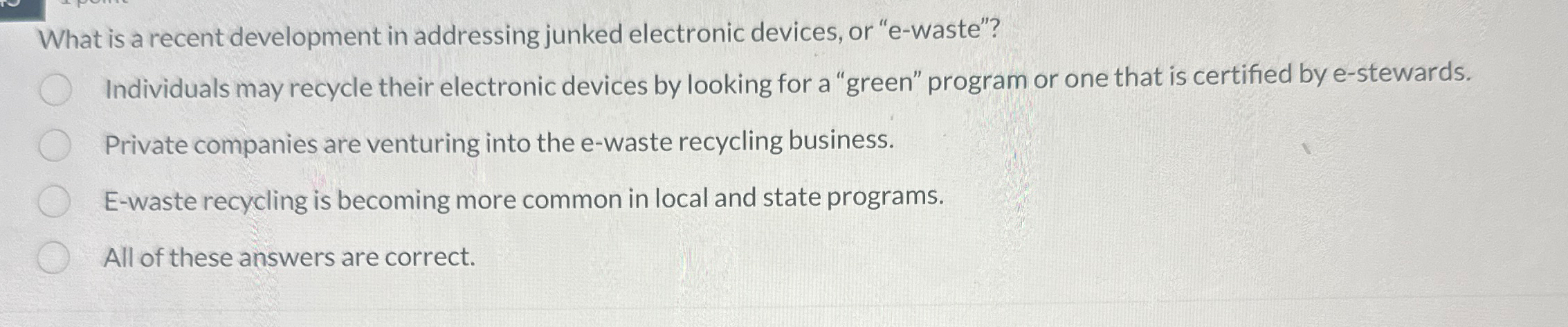  What is a recent development in addressing junked electronic devices, or