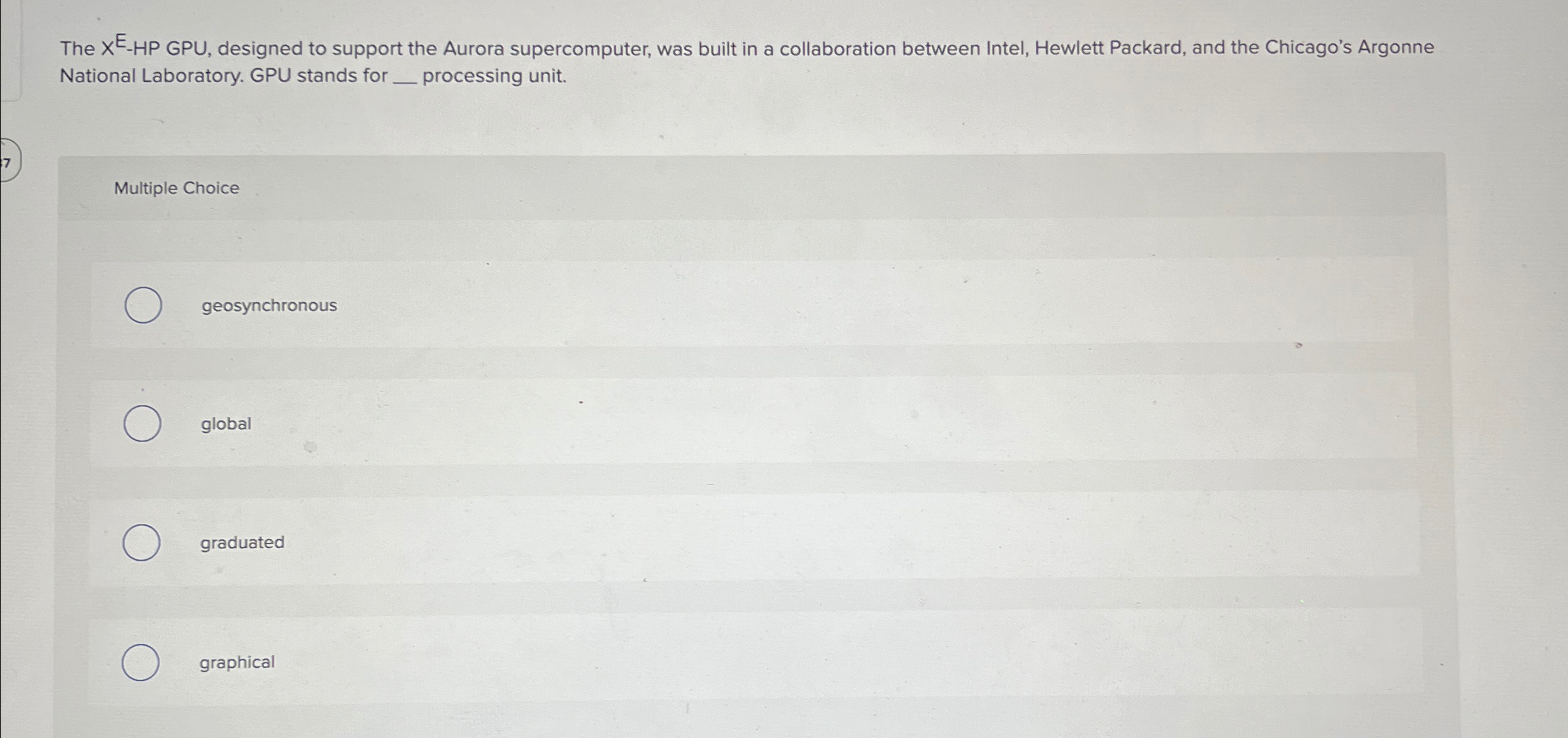  The xE-HP GPU, designed to support the Aurora supercomputer, was built