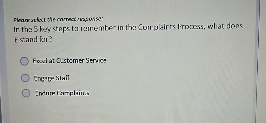  Please select the correct response: In the 5 key steps to
