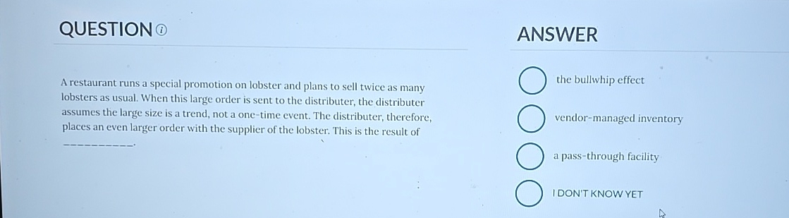  QUESTION(1) ANSWER A restaurant runs a special promotion on lobster and