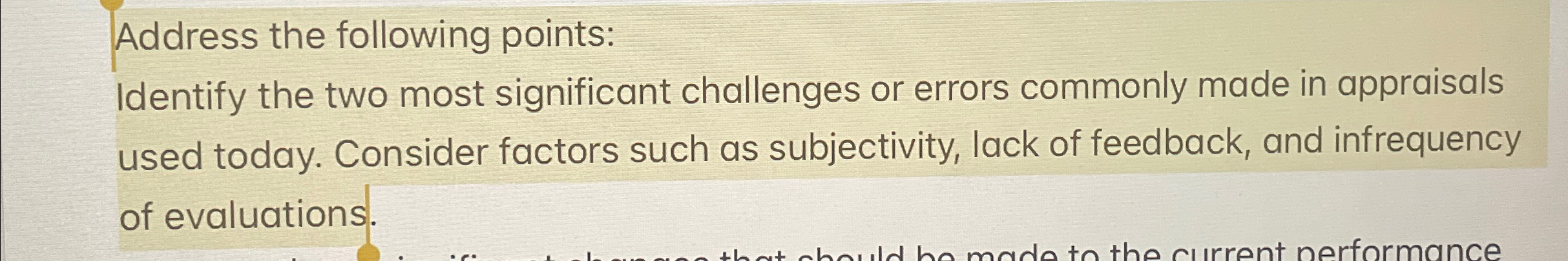  Address the following points: Identify the two most significant challenges or