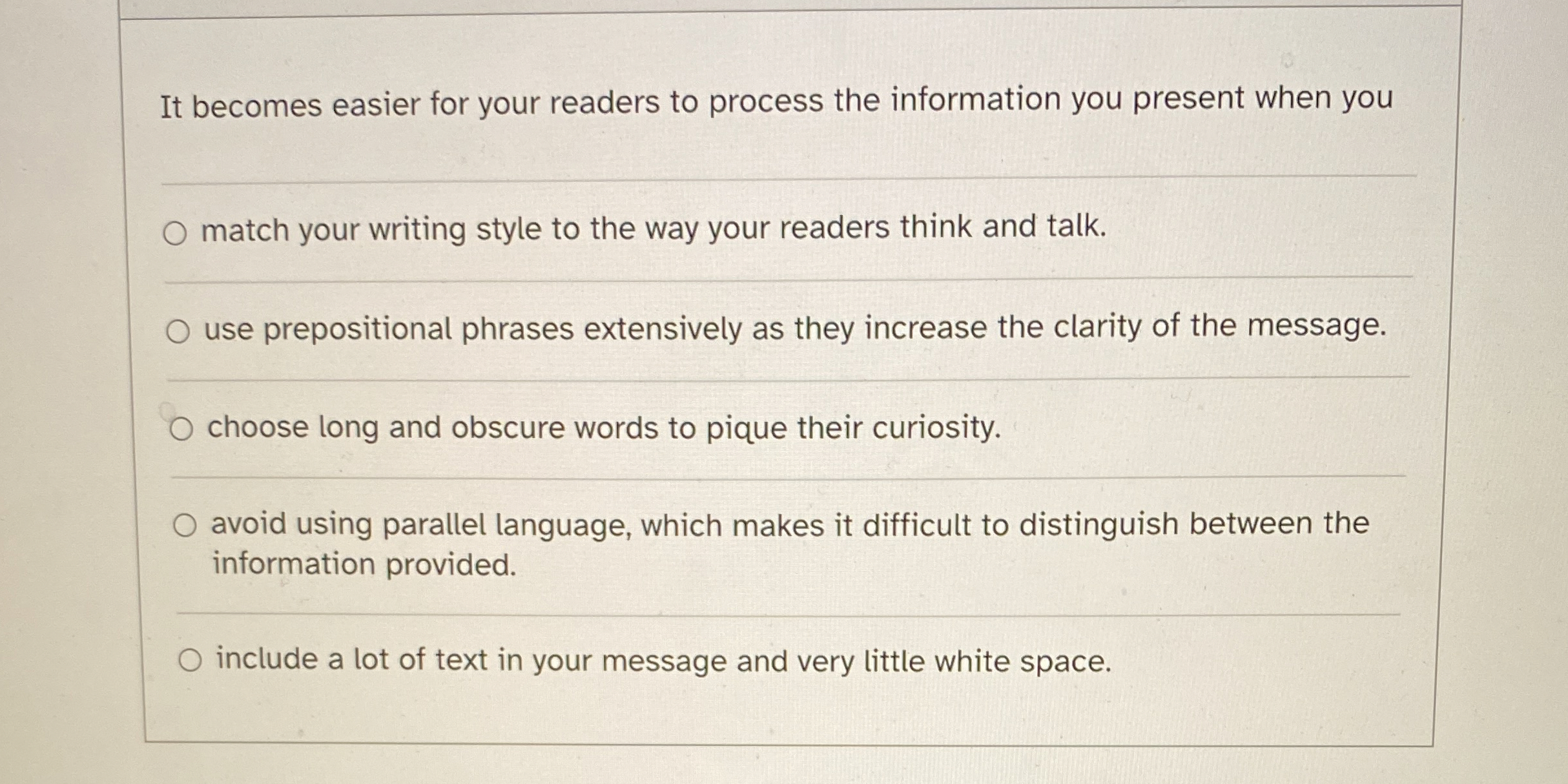  It becomes easier for your readers to process the information you