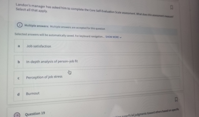  Landon's manager has asked him to complete the Core Self-Evaluation Scale