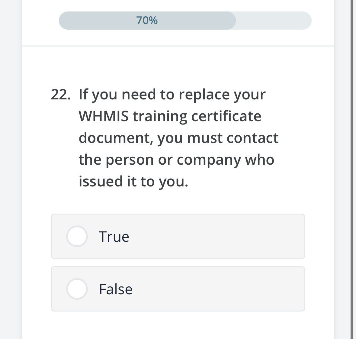  70% 22. If you need to replace your WHMIS training certificate