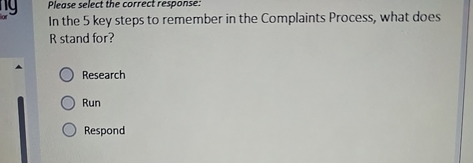  Please select the correct response: In the 5 key steps to