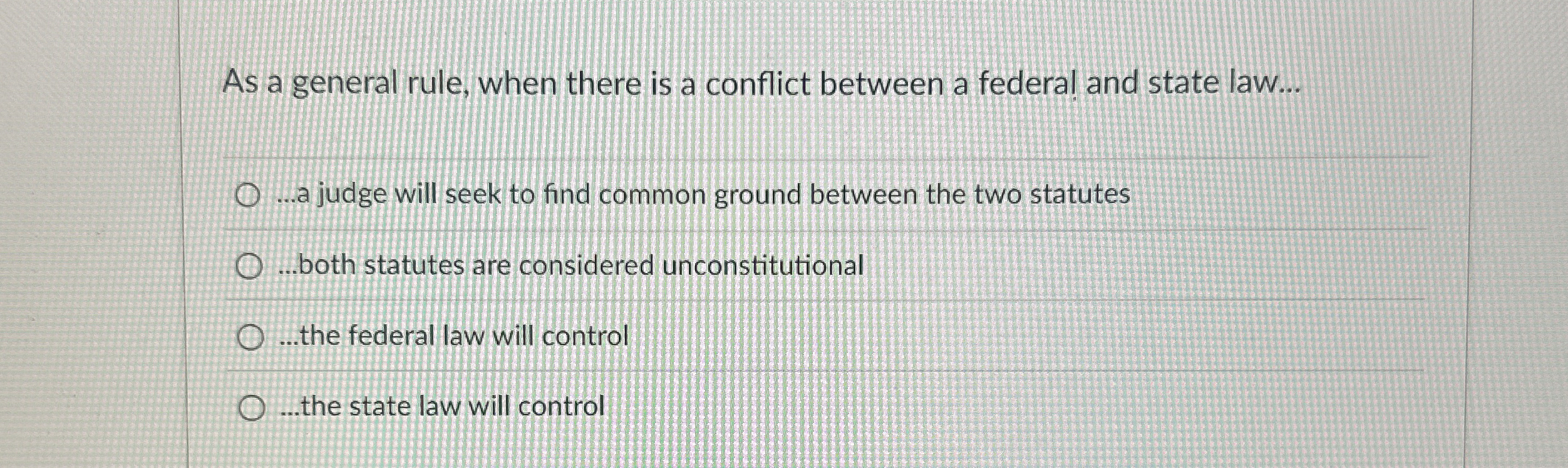  As a general rule, when there is a conflict between a