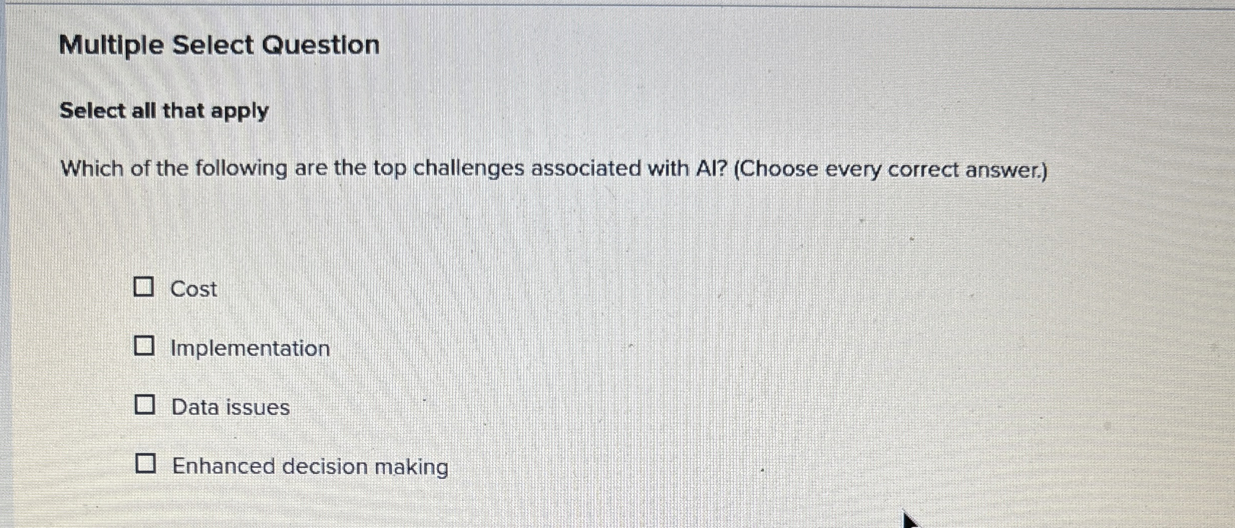  Multiple Select Question Select all that apply Which of the following