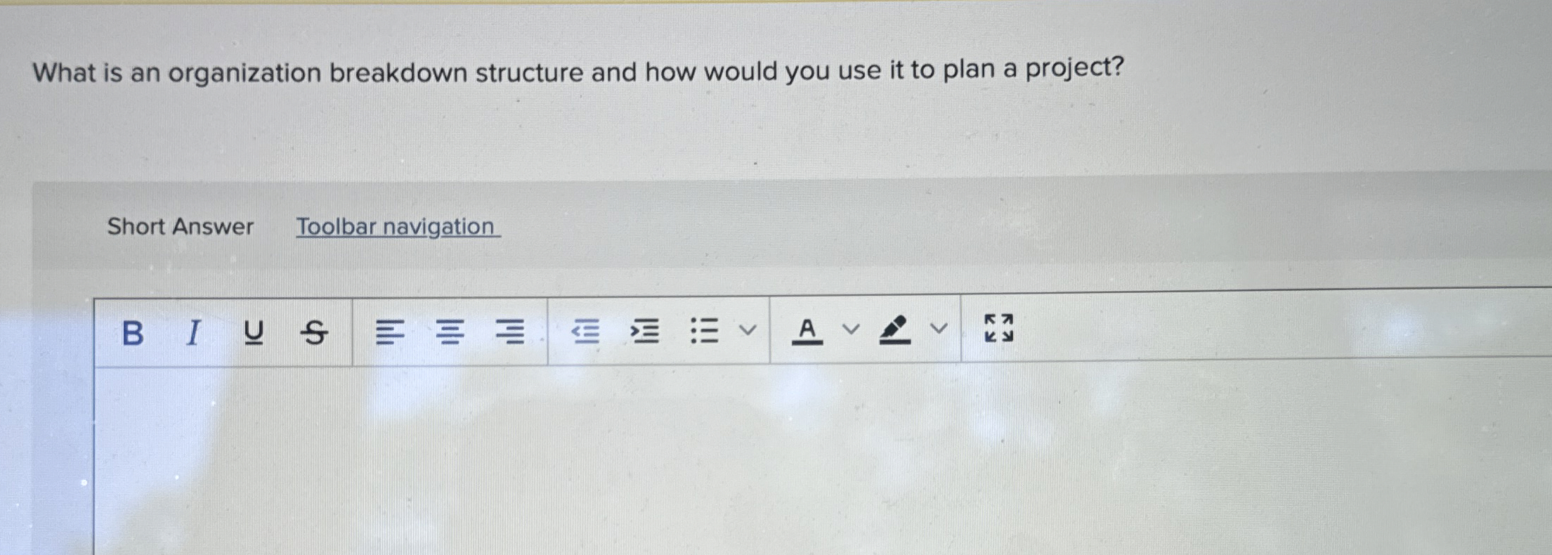  What is an organization breakdown structure and how would you use