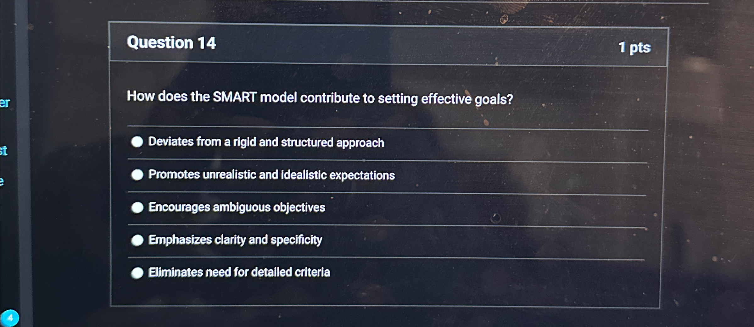  Question 14 1 pts How does the SMART model contribute to