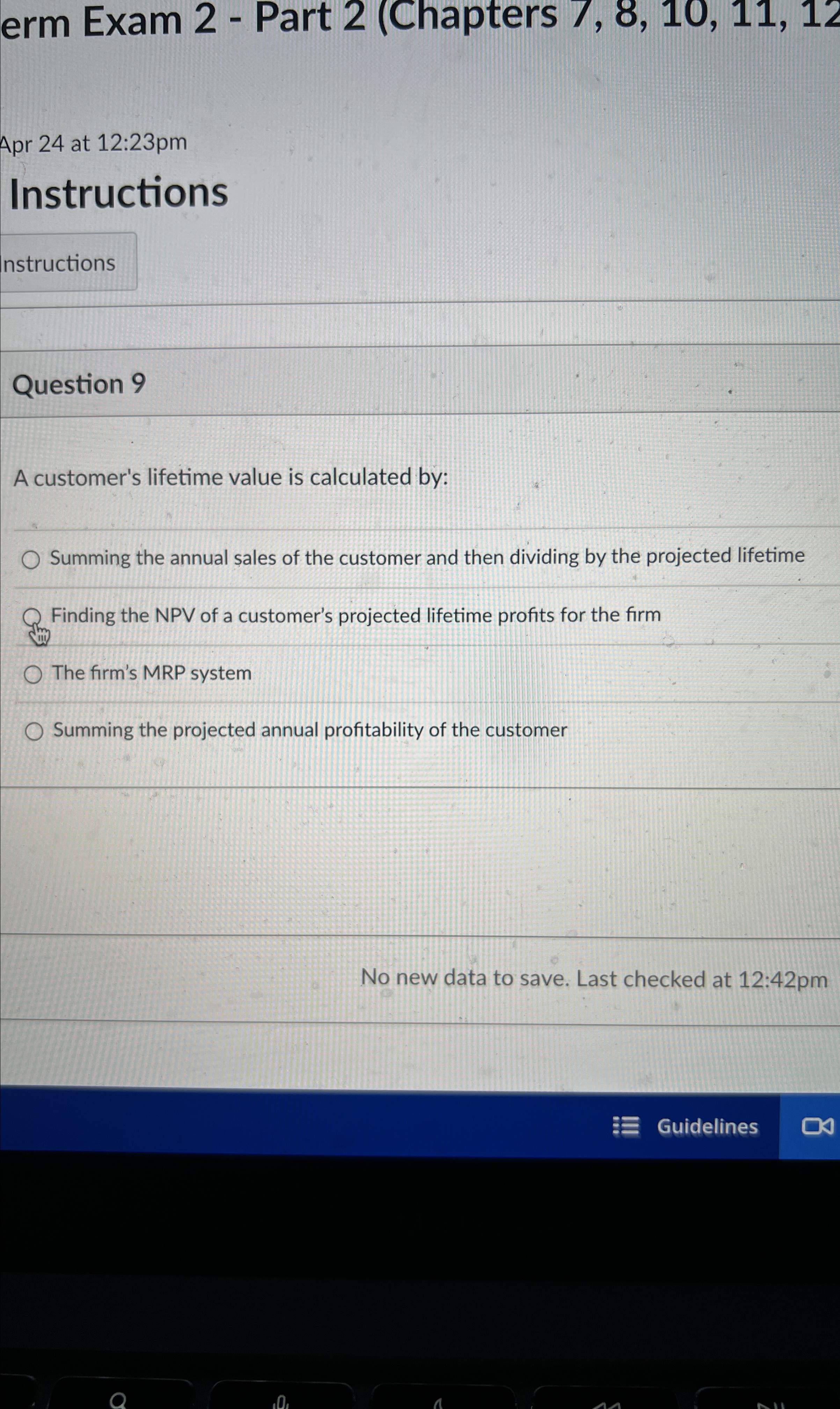  erm Exam 2- Part 2(Chapters 7,8,10,11,12 Apr 24 at 12:23pm Instructions