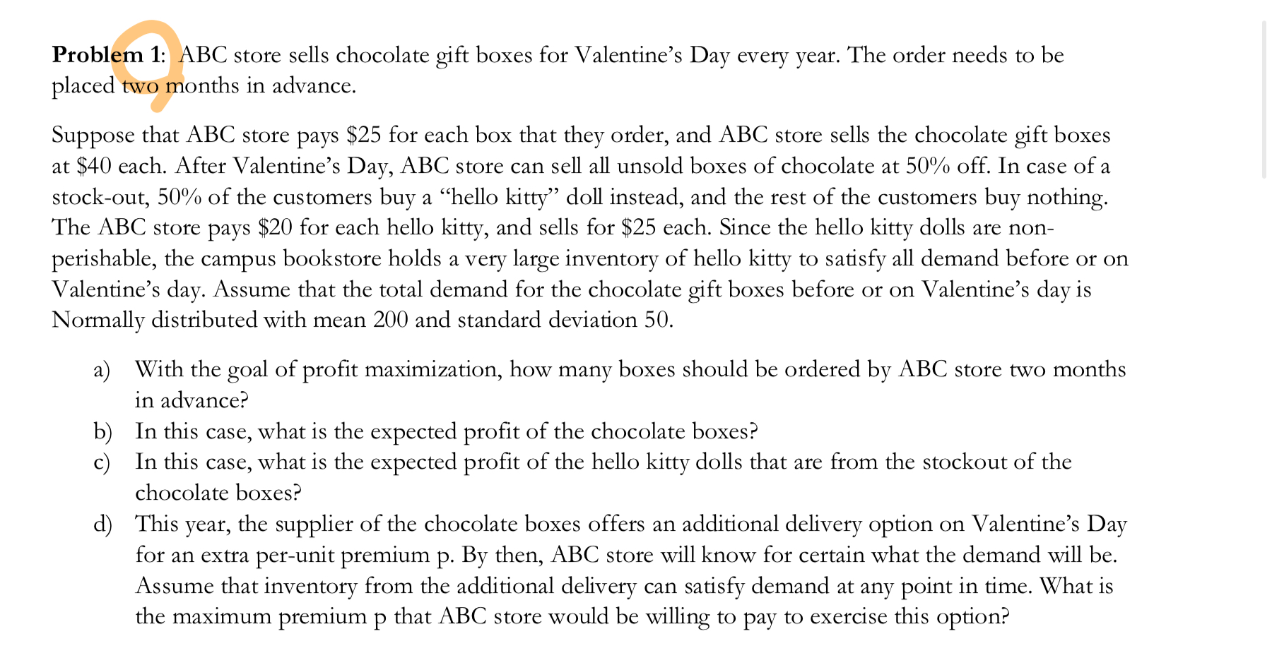  Problem 1: ABC store sells chocolate gift boxes for Valentine's Day