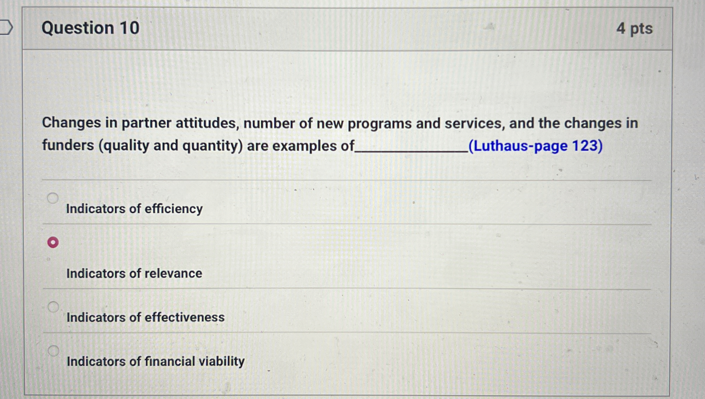  Question 10 4 pts Changes in partner attitudes, number of new