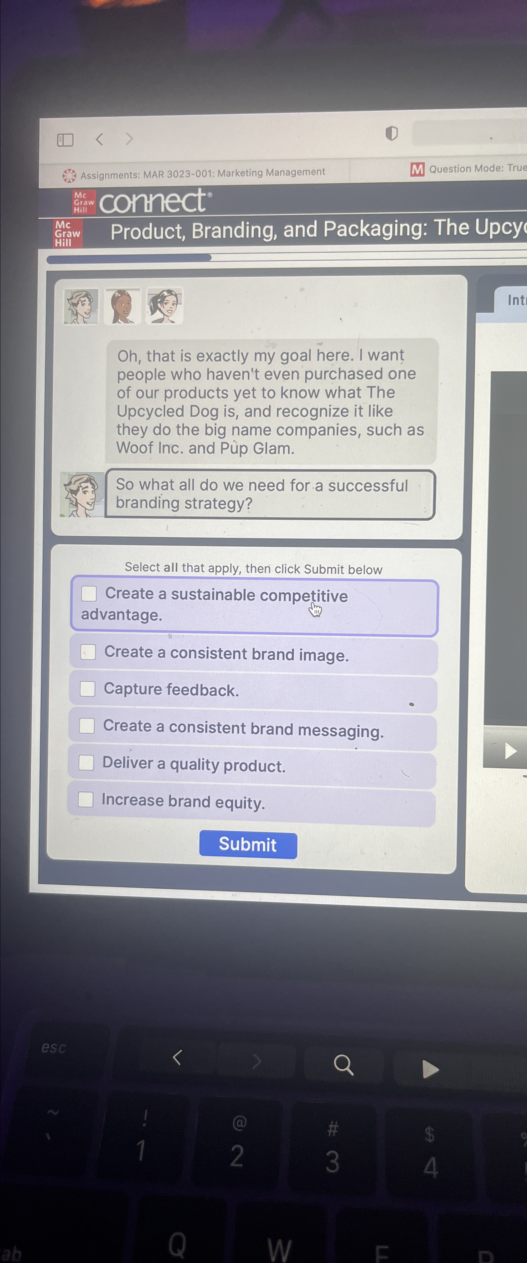  Assignments: MAR 3023-001: Marketing Management Question Mode: True Me Me Graw