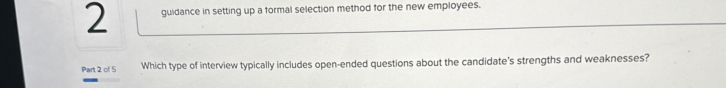  guidance in setting up a tormal selection method tor the new