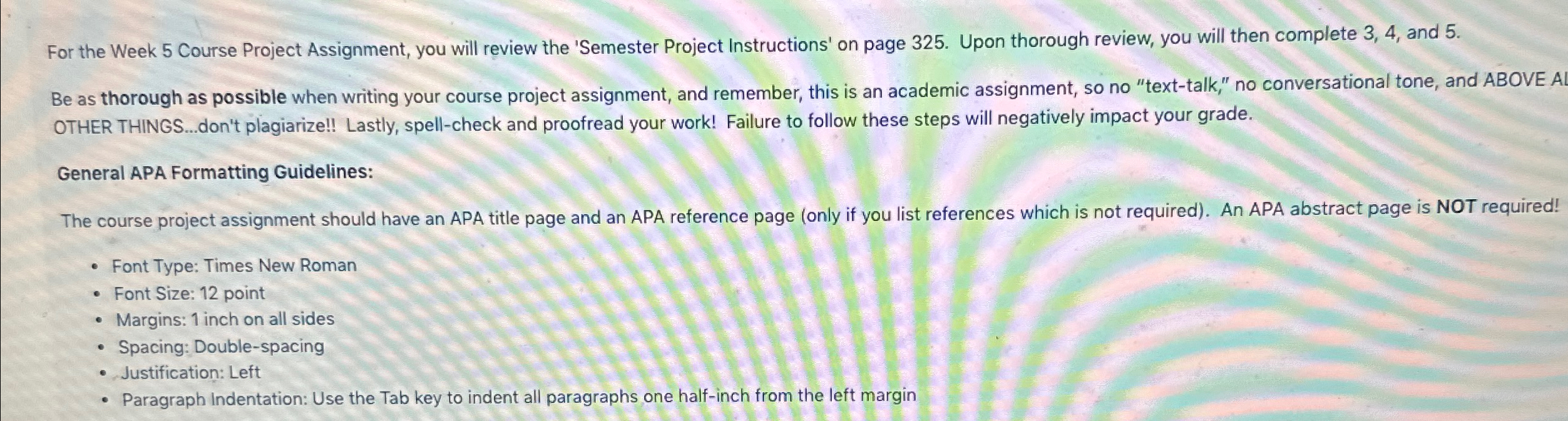  For the Week 5 Course Project Assignment, you will review the