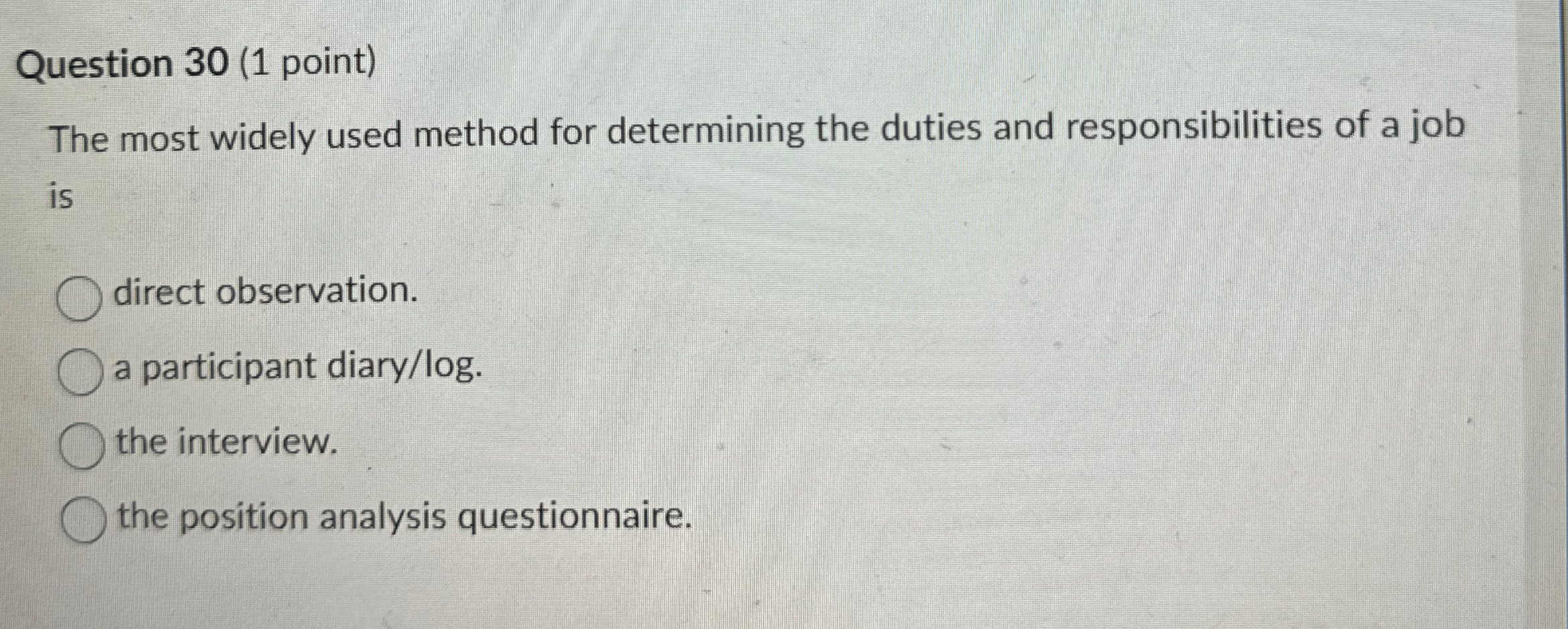  Question 30(1 point) The most widely used method for determining the