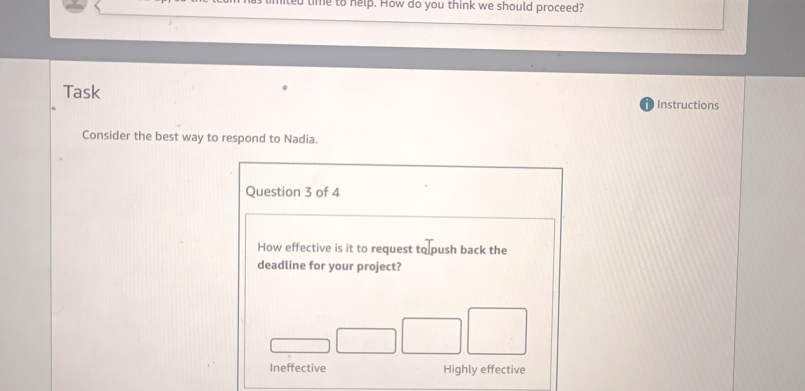  Task (i) Instructions Consider the best way to respond to Nadia.