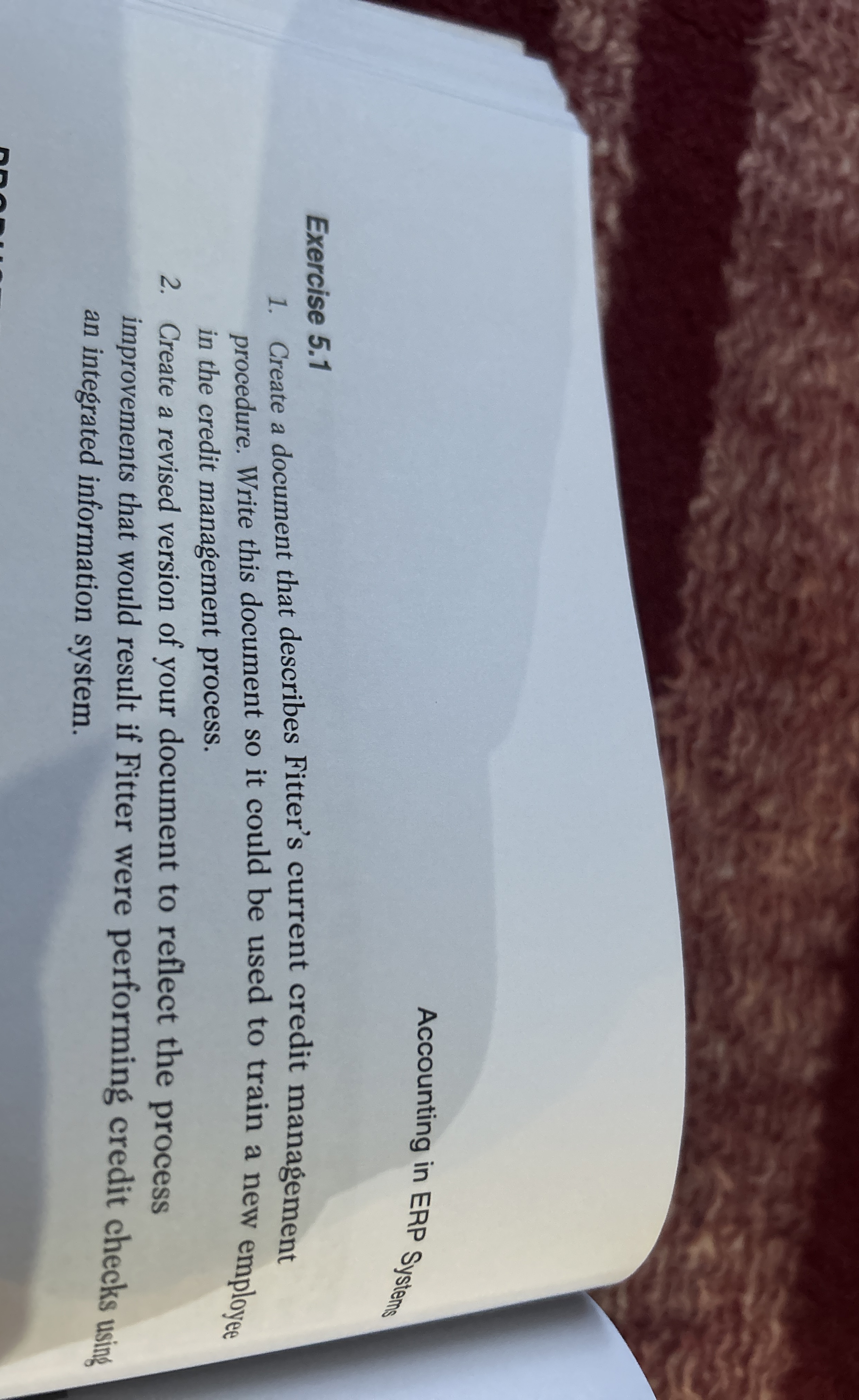  Accounting in ERP Systems Exercise 5.1 Create a document that describes