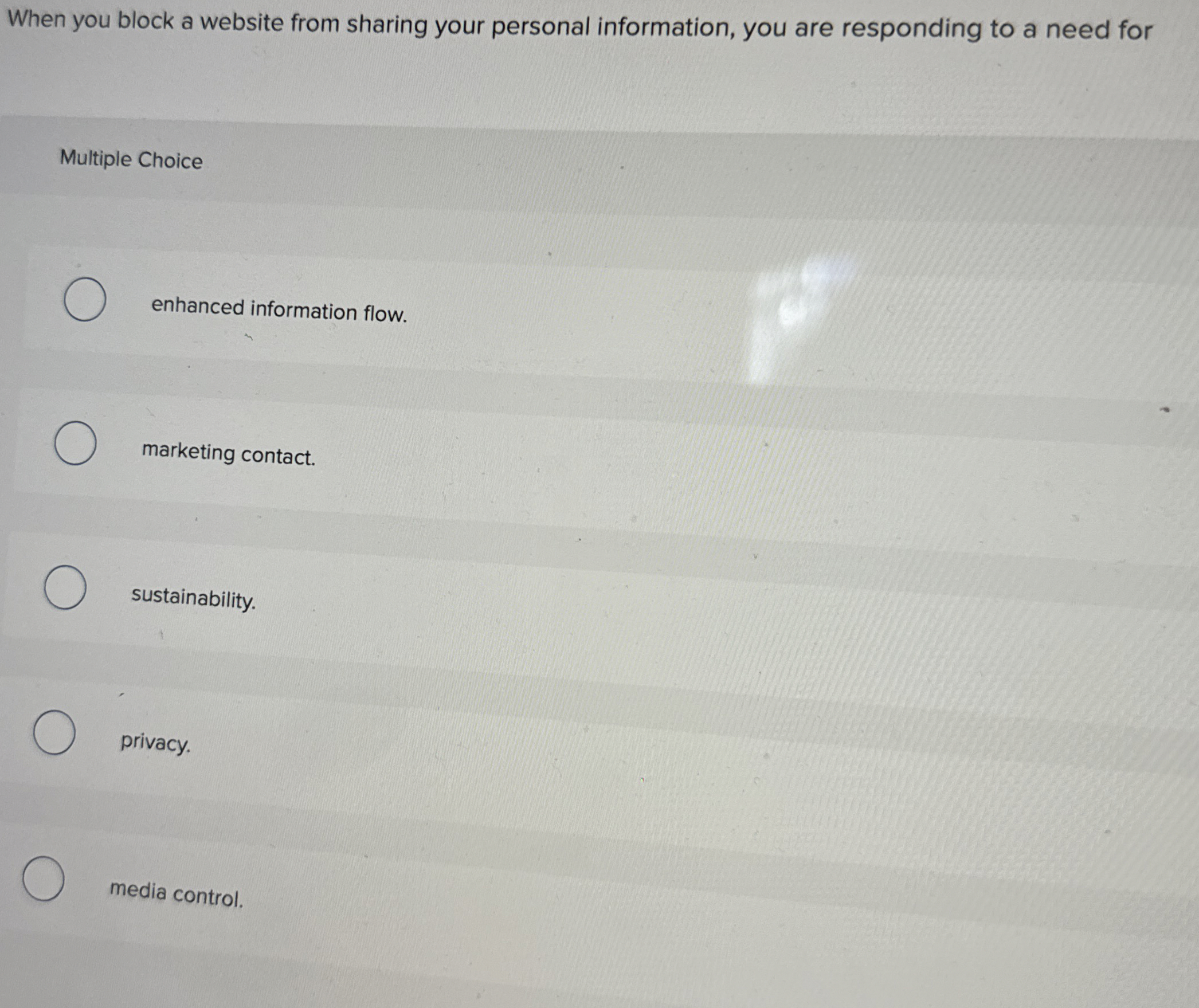  When you block a website from sharing your personal information, you