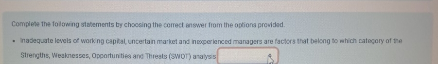  Complete the following statements by choosing the correct answer from the