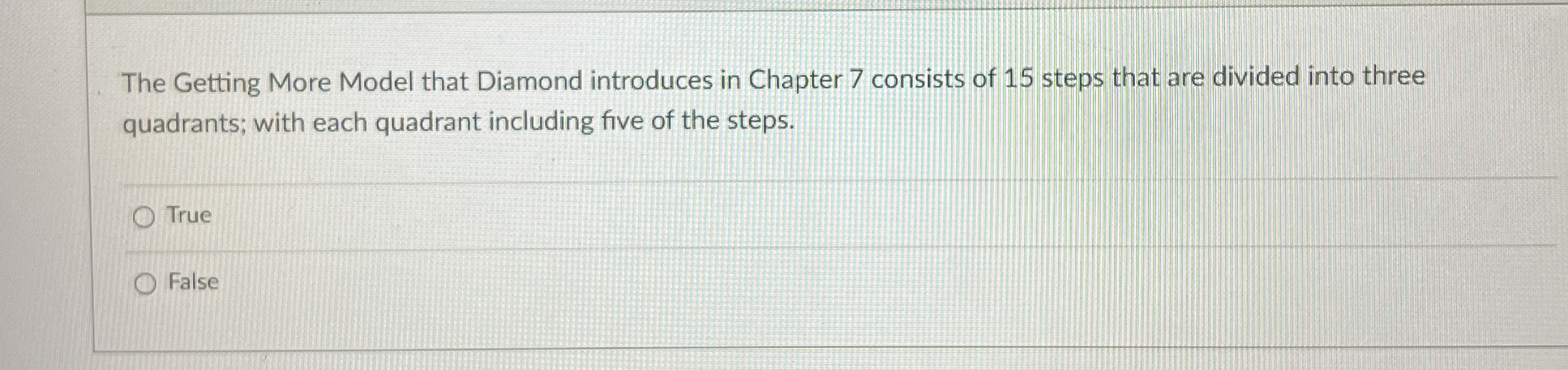  The Getting More Model that Diamond introduces in Chapter 7 consists